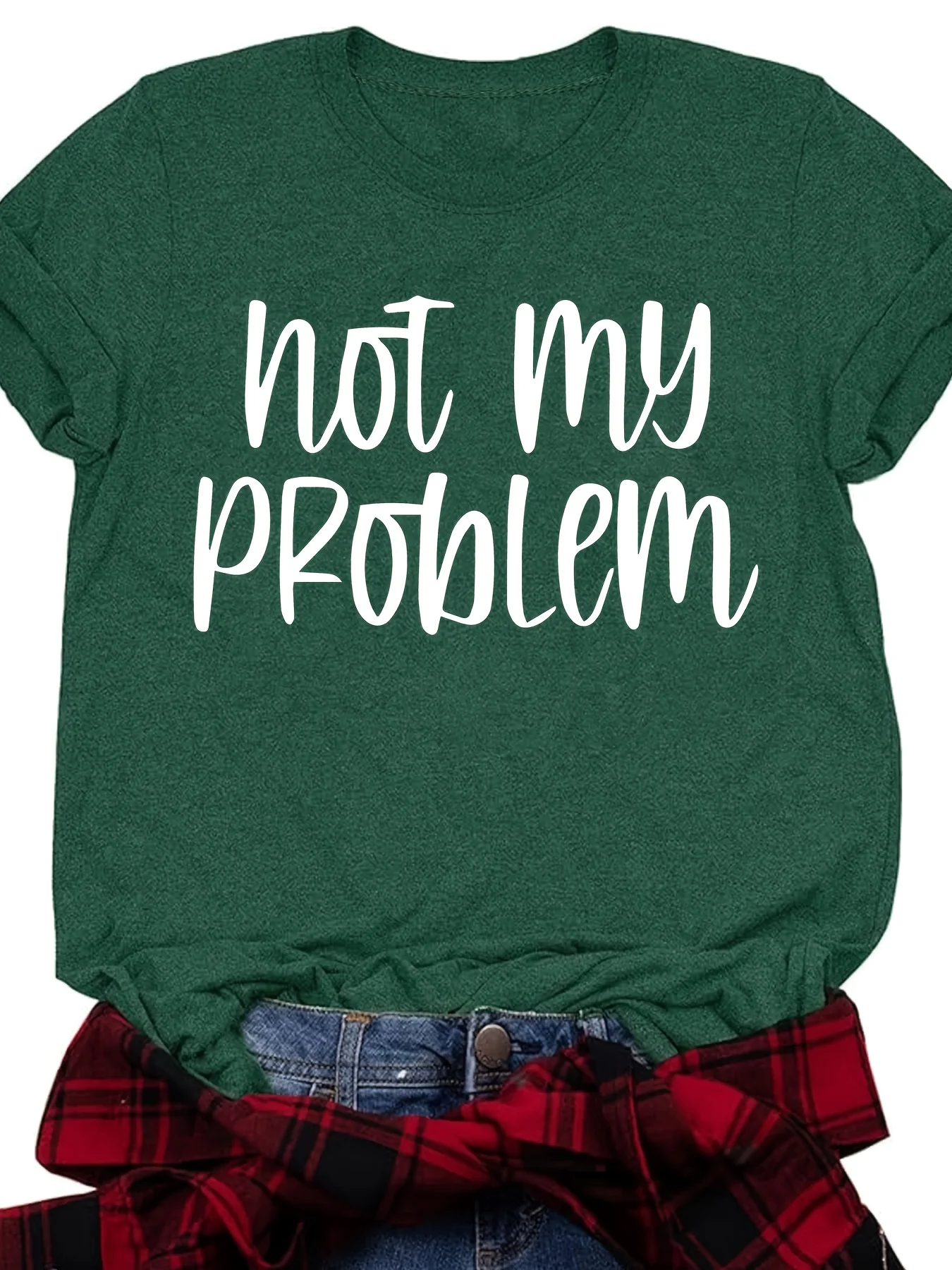 Большие размеры: Зеленая футболка с круглым вырезом — «не моем проблема» Заявление: Без усилий и дерзкий 
Большие размеры: Зеленая футболка с круглым вырезом — «не моем проблема» Заявление: Без усилий и дерзкий