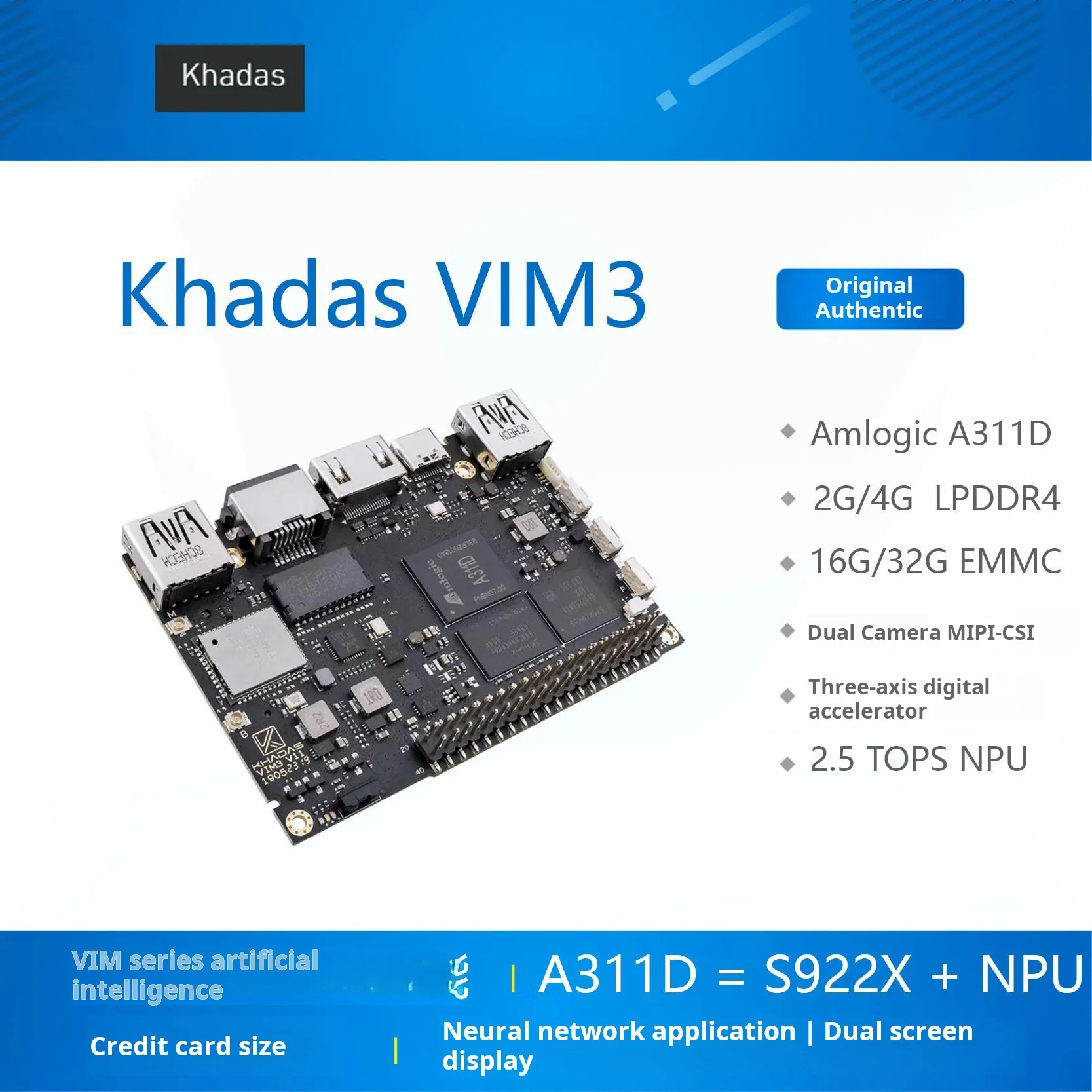 Khadas VIM3 Amlogic A311D S922X 5.0 TOPs NPU Development Board - Artificial Intelligence
Khadas VIM3 Amlogic A311D S922X 5.0 TOPs NPU Development Board - Artificial Intelligence