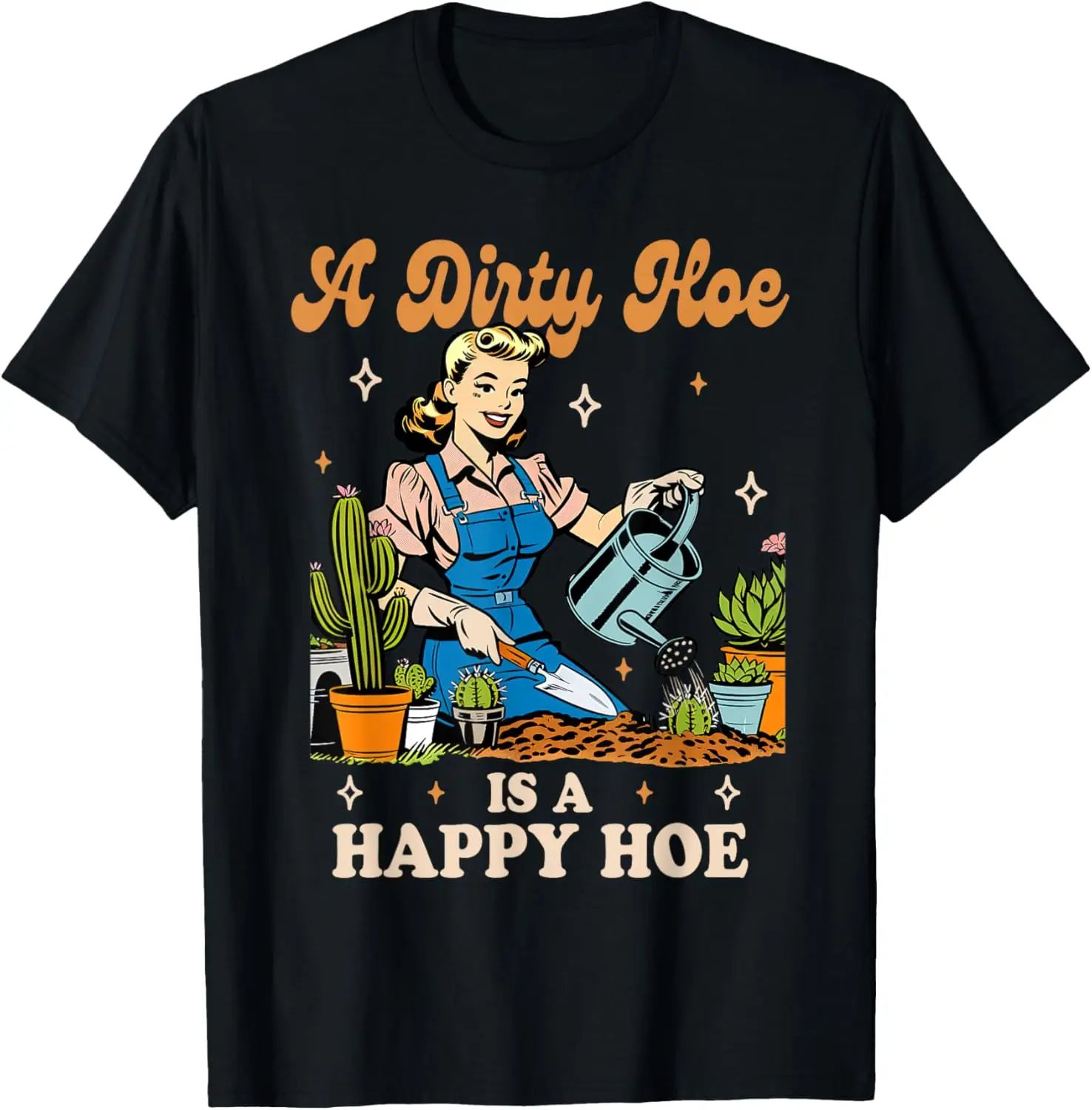 Gardener Plant Lady Gardening A Dirty Hoe Is A Happy Hoe T-Shirt,Comfortable cotton T-shirt
Gardener Plant Lady Gardening A Dirty Hoe Is A Happy Hoe T-Shirt,Comfortable cotton T-shirt