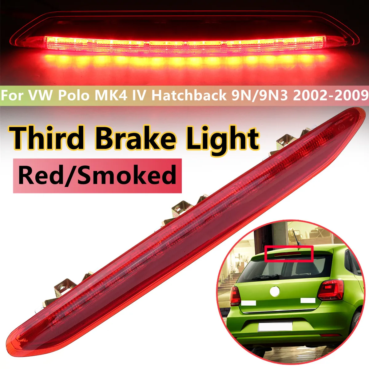 Красный/дымчатый светодиодный третий стоп-сигнал для VW Polo MK4 IV Hatchback 9N 9N3 2002-2010 6Q 6945097 Дополнительный 3-й стоп-сигнал с высоким креплением 
Красный/дымчатый светодиодный третий стоп-сигнал для VW Polo MK4 IV Hatchback 9N 9N3 2002-2010 6Q 6945097 Дополнительный 3-й стоп-сигнал с высоким креплением