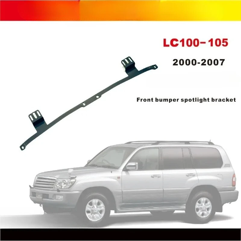 Suitable for Toyota LC100 Front Bar Spotlight Bracket Land Cruiser 100 Spotlight Bracket 2000~ 2007
Suitable for Toyota LC100 Front Bar Spotlight Bracket Land Cruiser 100 Spotlight Bracket 2000~ 2007