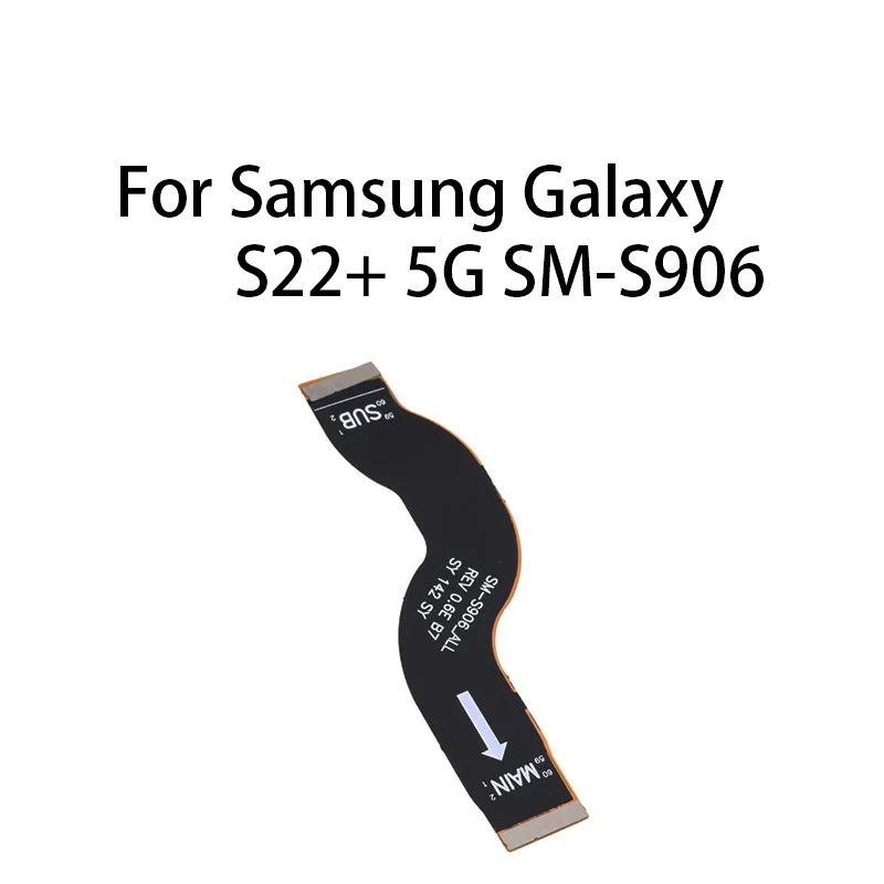 Main CTC Board Motherboard Connector Flex Cable For Samsung Galaxy S22+ 5G / S22 Plus 5G
Main CTC Board Motherboard Connector Flex Cable For Samsung Galaxy S22+ 5G / S22 Plus 5G