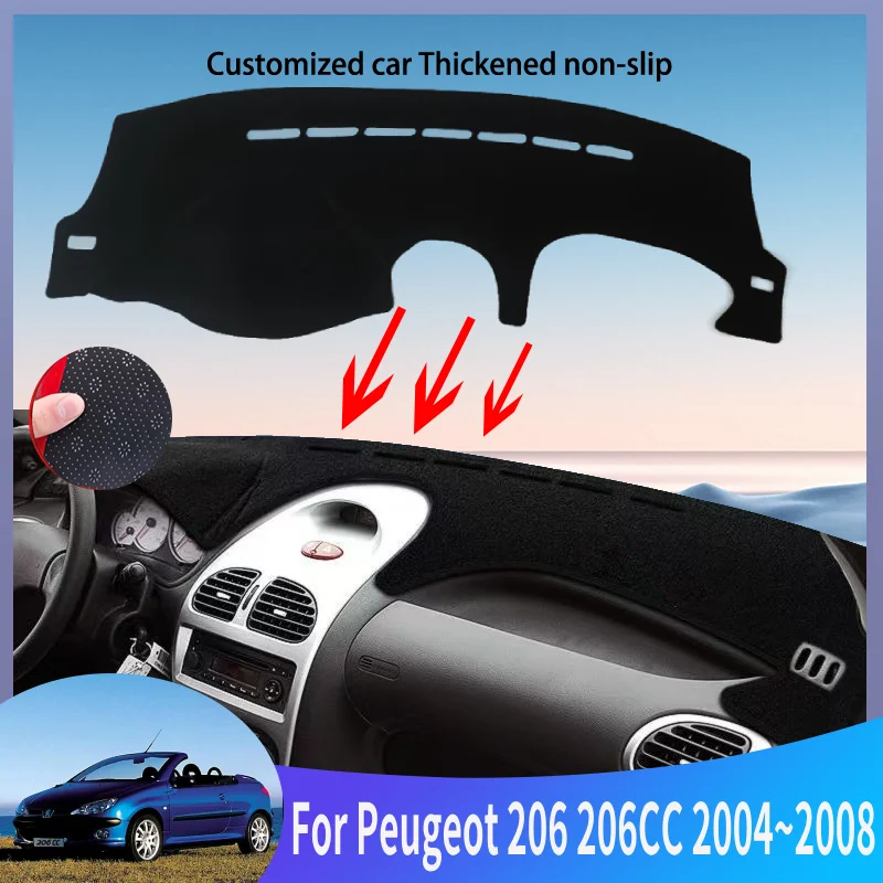 Auto Parts For Peugeot 206 206CC 2004~2008 2006 Car Dashboard Cover Mat Instrument Panel Carpets Non-Slip Pad Accessories
Auto Parts For Peugeot 206 206CC 2004~2008 2006 Car Dashboard Cover Mat Instrument Panel Carpets Non-Slip Pad Accessories