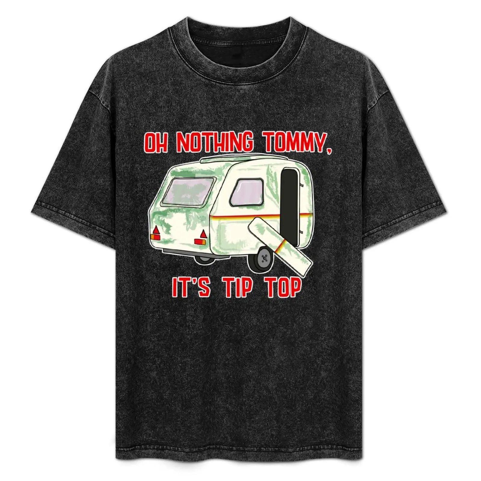 oh nothing Tommy it's tip top snatch reference T-Shirt Plus Size Summer Short Sleeve T-Shirt
oh nothing Tommy it's tip top snatch reference T-Shirt Plus Size Summer Short Sleeve T-Shirt