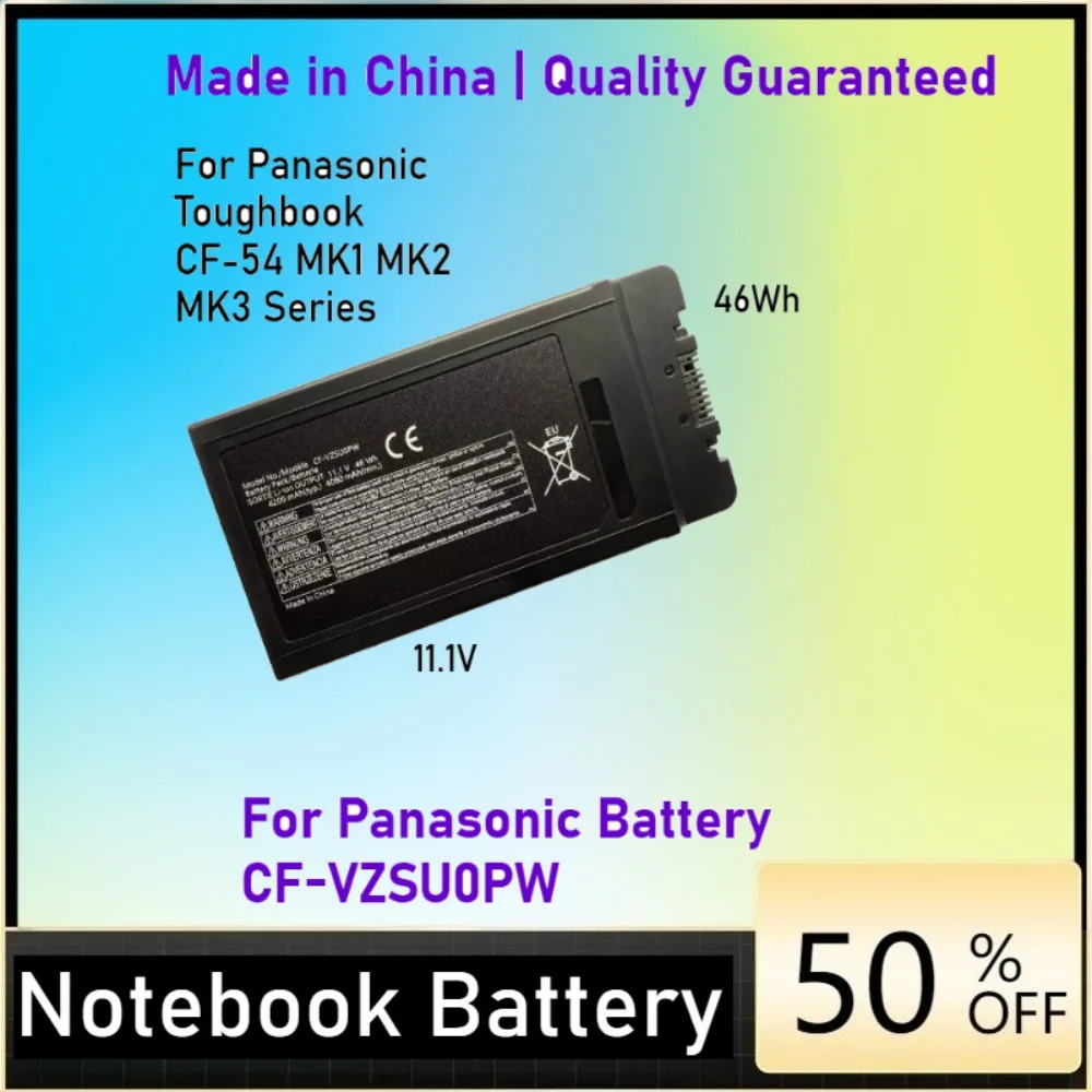 46Wh CF-VZSU0PW Battery for Panasonic TOUGHBOOK CF54 CF-54 MK1 MK2 MK3 Gloved Multi Touch/Lite/ Performance/Prime CF-VZSU0PR
46Wh CF-VZSU0PW Battery for Panasonic TOUGHBOOK CF54 CF-54 MK1 MK2 MK3 Gloved Multi Touch/Lite/ Performance/Prime CF-VZSU0PR