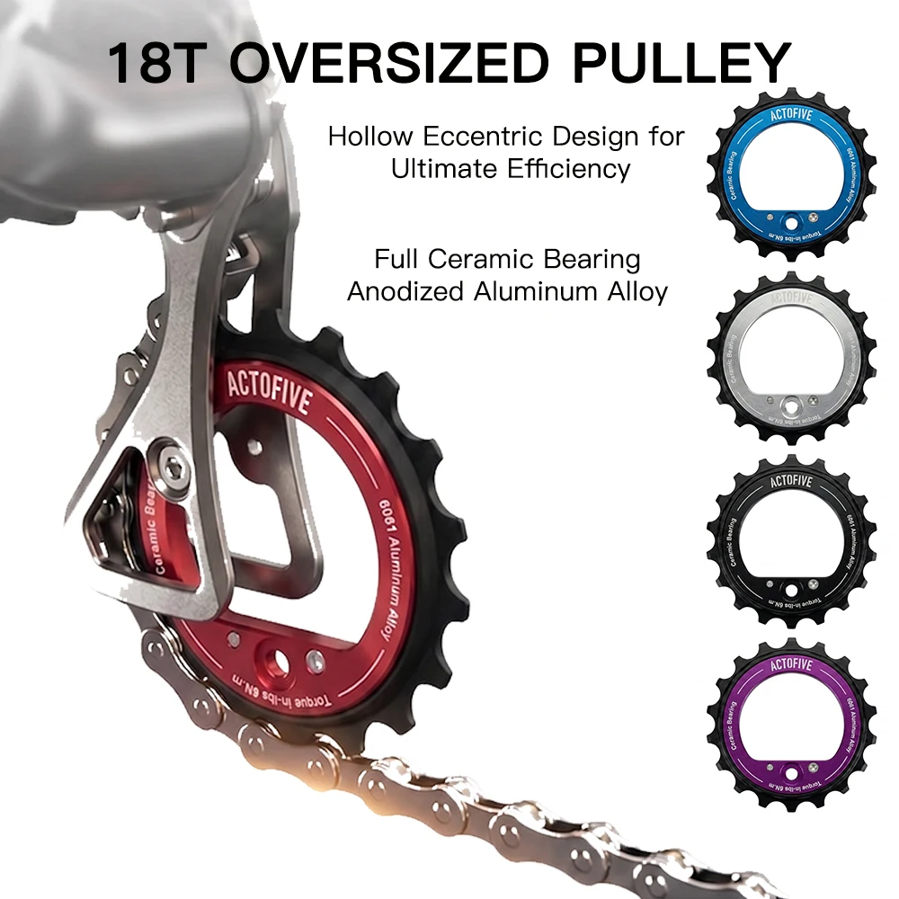 ACTOFIVE Road Bike 18T Hollow Pulley Wheel Ceramic Bearing Rear Derailleur Guide for Shimano R8000 R7000 L-TWOO ERX ER9 R9 R7
ACTOFIVE Road Bike 18T Hollow Pulley Wheel Ceramic Bearing Rear Derailleur Guide for Shimano R8000 R7000 L-TWOO ERX ER9 R9 R7