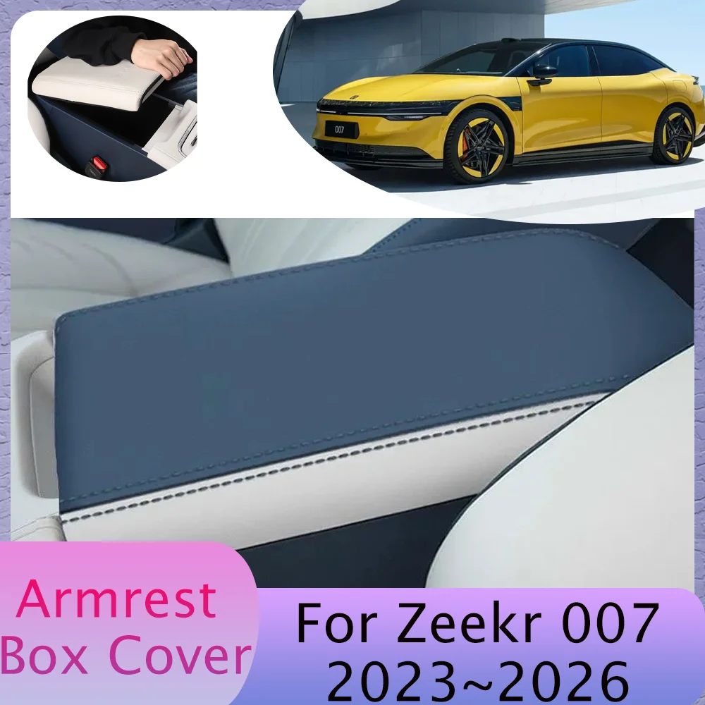 For Zeekr 007 2023 2024 2025 2026 Car Central Control Handrail Armrest Box Protection Cover Modification Interior Accessories
For Zeekr 007 2023 2024 2025 2026 Car Central Control Handrail Armrest Box Protection Cover Modification Interior Accessories