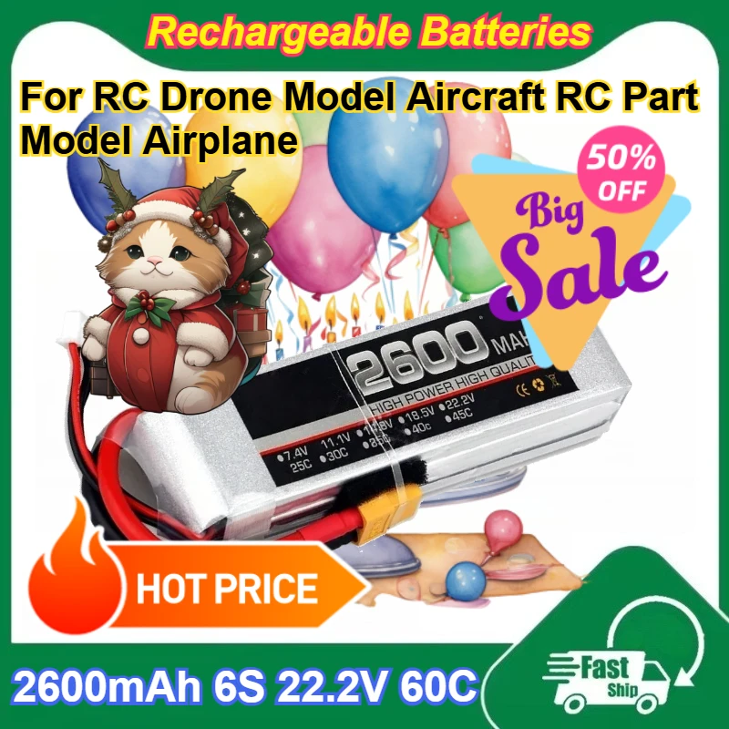 For RC Drone Model Aircraft RC Part Model Airplane 2600mAh 6S 22.2V 60C Rechargeable Lipo Batteries with XT60/T Plug
For RC Drone Model Aircraft RC Part Model Airplane 2600mAh 6S 22.2V 60C Rechargeable Lipo Batteries with XT60/T Plug