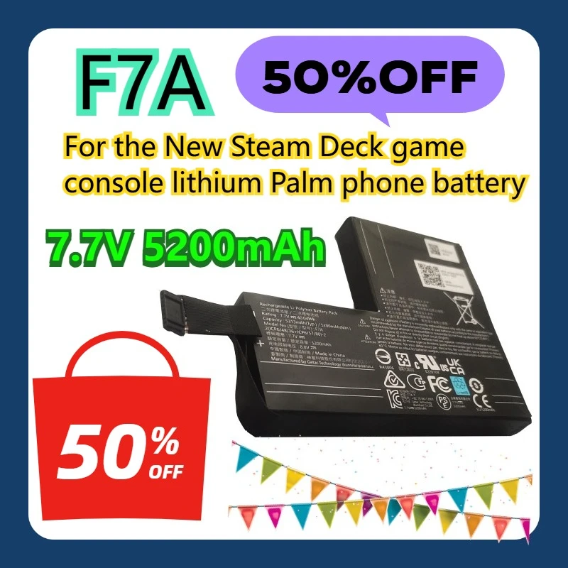 F7A 7.7V 5200mAh For the New Steam Deck game console lithium Palm phone battery
F7A 7.7V 5200mAh For the New Steam Deck game console lithium Palm phone battery