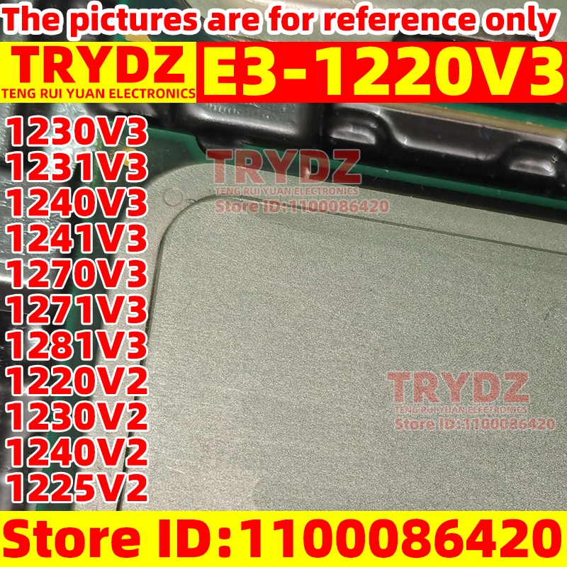1pcs Used E3-1220V3 1230V3 1231V3 1240V3 1241V3 1270V3 1271V3 1281V3 1220V2 1230V2 1240V2 1225V2
1pcs Used E3-1220V3 1230V3 1231V3 1240V3 1241V3 1270V3 1271V3 1281V3 1220V2 1230V2 1240V2 1225V2