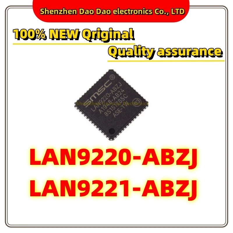 LAN9220-ABZJ LAN9221-ABZJ LAN9220 LAN9221 QFN-56 Ethernet control chip new original
LAN9220-ABZJ LAN9221-ABZJ LAN9220 LAN9221 QFN-56 Ethernet control chip new original