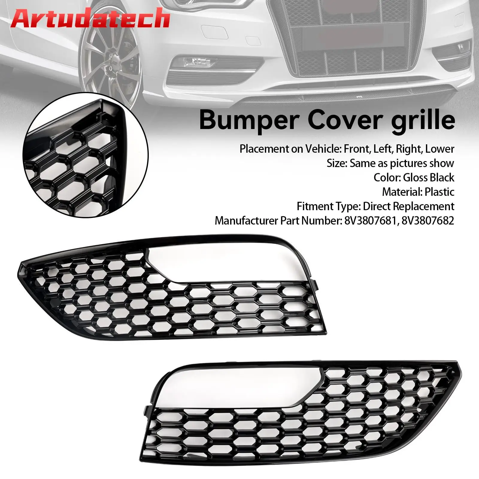Artudatech 2PCS Front Bumper Fog Light Surround Cover Grille Fit For Audi A3 2012-2016 Mesh Car Accessories 
Artudatech 2PCS Front Bumper Fog Light Surround Cover Grille Fit For Audi A3 2012-2016 Mesh Car Accessories