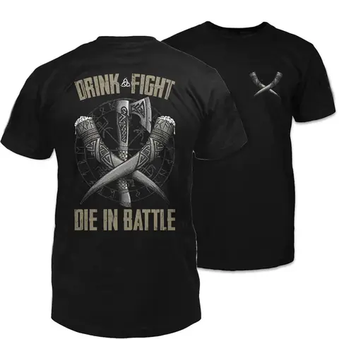Nordic Warriors Life: Drink, Fight, Die in Battle. Odin's Horn Cup Axe T-Shirt 100% Cotton O-Neck Short Sleeve Mens T-shirt