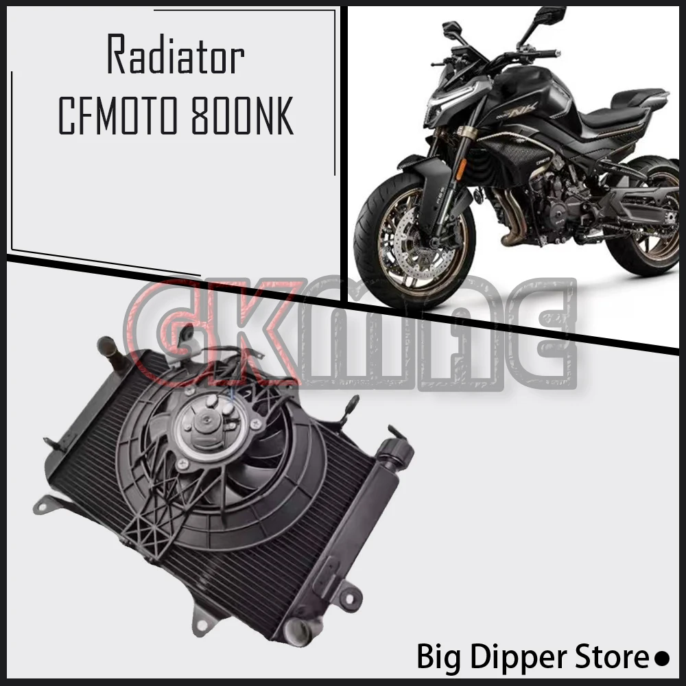 For CFMOTO 800NK NK800 800 NK Motorcycle Original Radiator Water Tank Water Cooler Radiator Fan Fit CF800