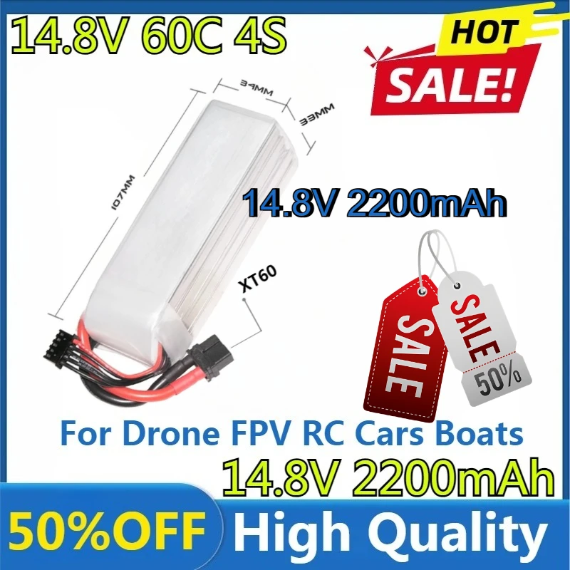 For Drone FPV RC Cars Boats Trucks Airplane UAV Parts 4S Battery High Quality 4S 2200mAh 60C 14.8V LiPo Battery with XT60 Plug
For Drone FPV RC Cars Boats Trucks Airplane UAV Parts 4S Battery High Quality 4S 2200mAh 60C 14.8V LiPo Battery with XT60 Plug