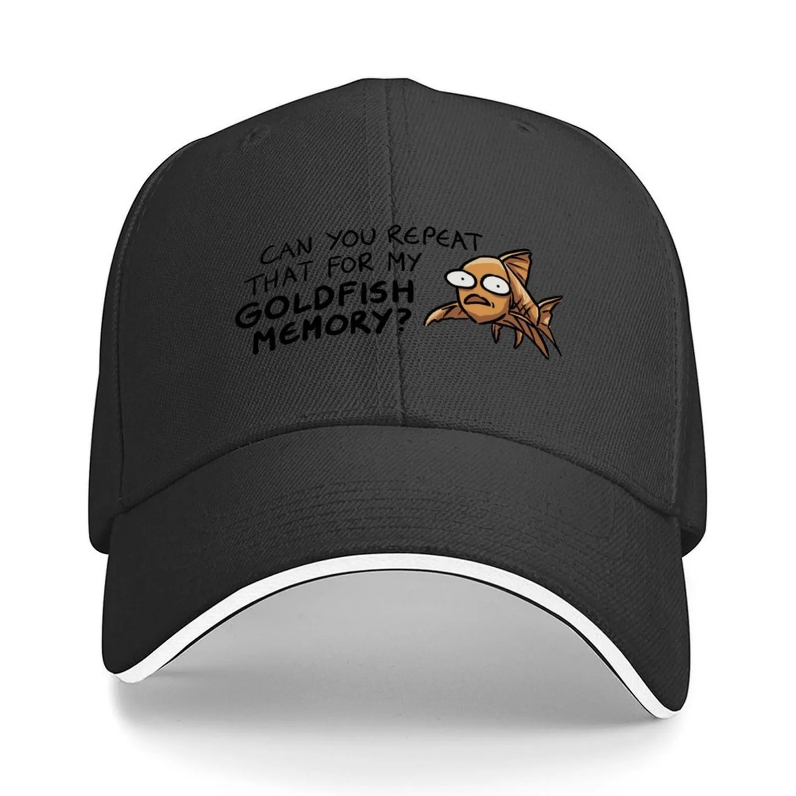 Can you repeat that for my goldfish memory Baseball Cap Thermal Visor |-F-| dad hat Cosplay Women Beach Fashion Men's
Can you repeat that for my goldfish memory Baseball Cap Thermal Visor |-F-| dad hat Cosplay Women Beach Fashion Men's