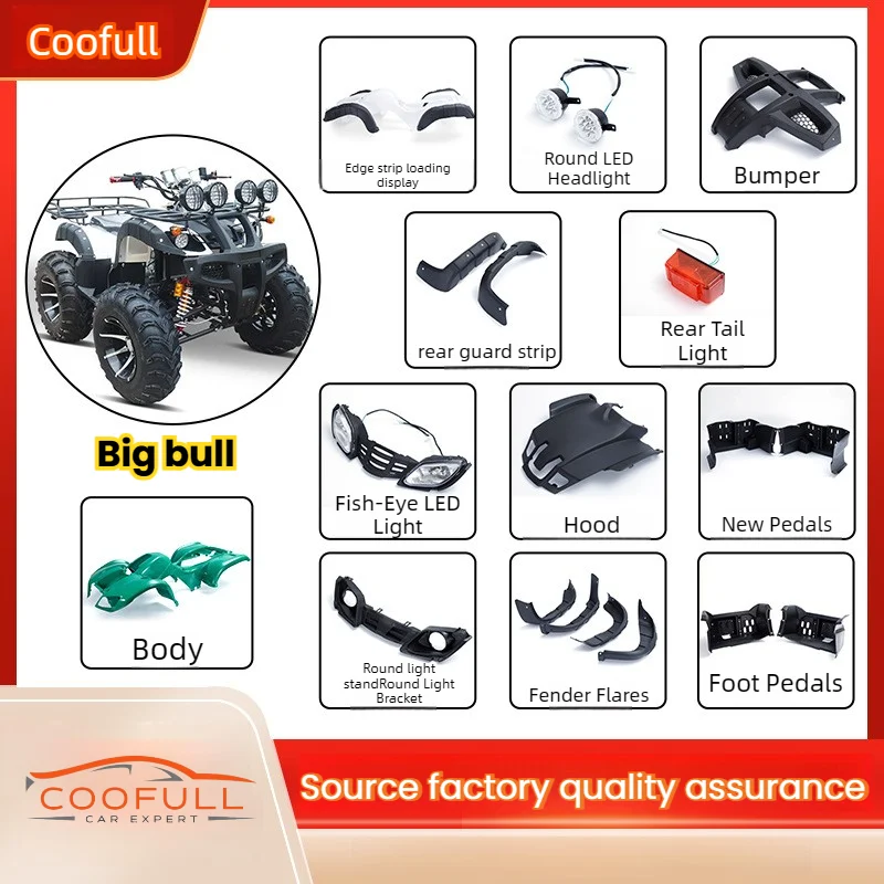 Big Bull ATV Body Kits Polypropylene Fairings Set with Lamp, Cowl, Bumper, Fender Flares (4pcs), Foot Pedals, Tail Light, Seat
Big Bull ATV Body Kits Polypropylene Fairings Set with Lamp, Cowl, Bumper, Fender Flares (4pcs), Foot Pedals, Tail Light, Seat