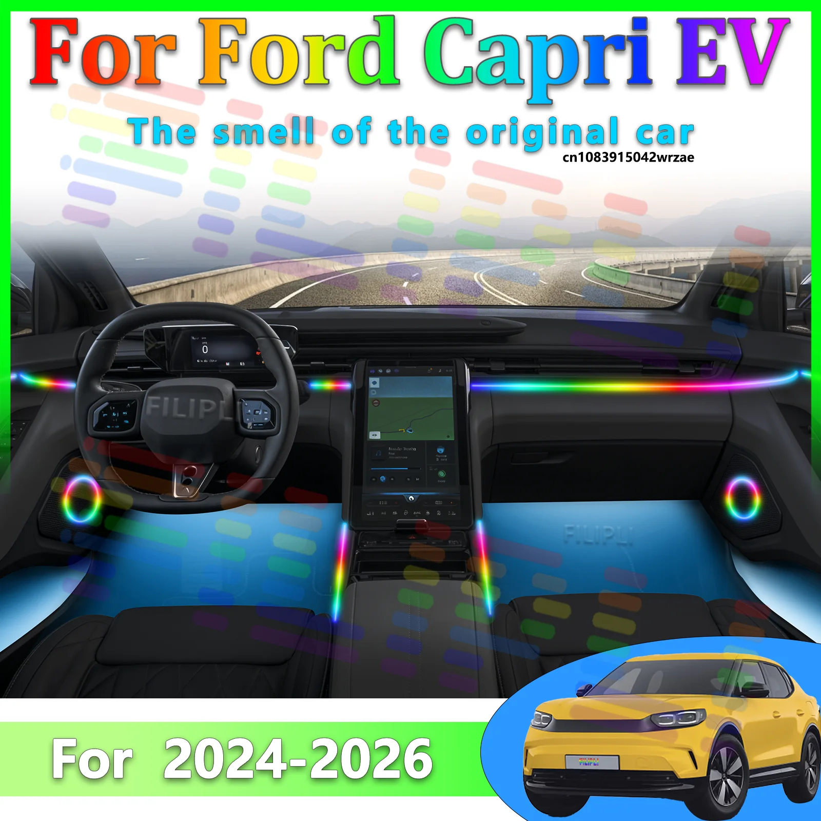 For Ford Capri EV 2024~2026 Car LED Ambient Lamps Colorful Atmosphere Lights Auto Interior Neon Strip App Control 64 RGB Light
For Ford Capri EV 2024~2026 Car LED Ambient Lamps Colorful Atmosphere Lights Auto Interior Neon Strip App Control 64 RGB Light
