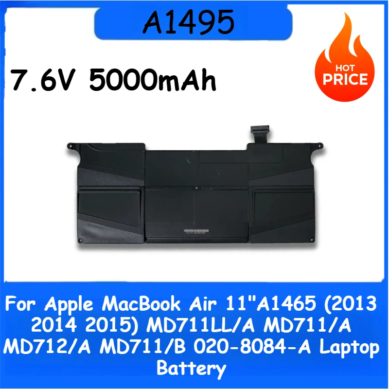 Аккумулятор для ноутбука A1495 7,6 В 5000 мАч для Apple MacBook Air 11 дюймов A1465 (2013 2014 2015) MD712/A MD711/B MD711LL/A MD711/A 020-8084-A
Аккумулятор для ноутбука A1495 7,6 В 5000 мАч для Apple MacBook Air 11 дюймов A1465 (2013 2014 2015) MD712/A MD711/B MD711LL/A MD711/A 020-8084-A