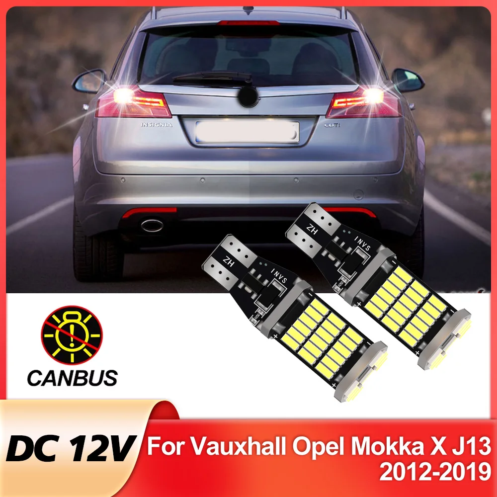 2Pcs For Vauxhall Opel Mokka X J13 2012-2019 LED Backup Back Up Reverse Lamp Bulb Light Canbus No Error
2Pcs For Vauxhall Opel Mokka X J13 2012-2019 LED Backup Back Up Reverse Lamp Bulb Light Canbus No Error