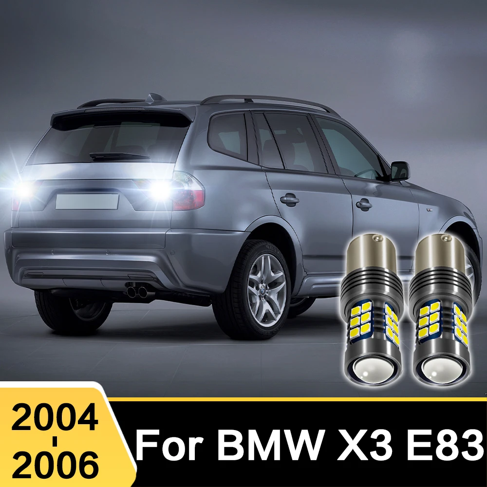 2PCS For BMW X3 E83 2004 2005 2006 LED Car Reverse Light 1156 BA15S P21W Bulb Backup Back Up Lamp Accessories
2PCS For BMW X3 E83 2004 2005 2006 LED Car Reverse Light 1156 BA15S P21W Bulb Backup Back Up Lamp Accessories