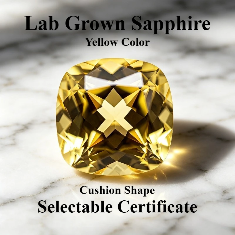 Top Lab Grown Sapphire Cushion Shpae Yellow Color Charms Gemstone for DIY Ring Necklace Earrings Making Selectable Certificate
Top Lab Grown Sapphire Cushion Shpae Yellow Color Charms Gemstone for DIY Ring Necklace Earrings Making Selectable Certificate
