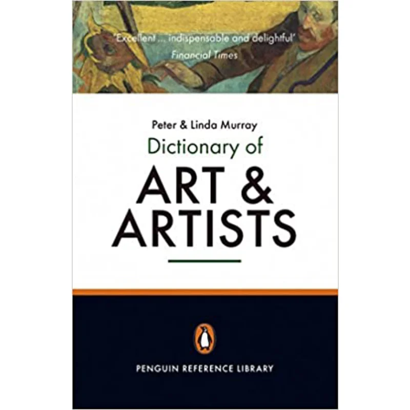 The Penguin Dictionary Of Art And Artists Murray LindaMurray Peter Penguin Uk 9780140513004 Book
The Penguin Dictionary Of Art And Artists Murray LindaMurray Peter Penguin Uk 9780140513004 Book