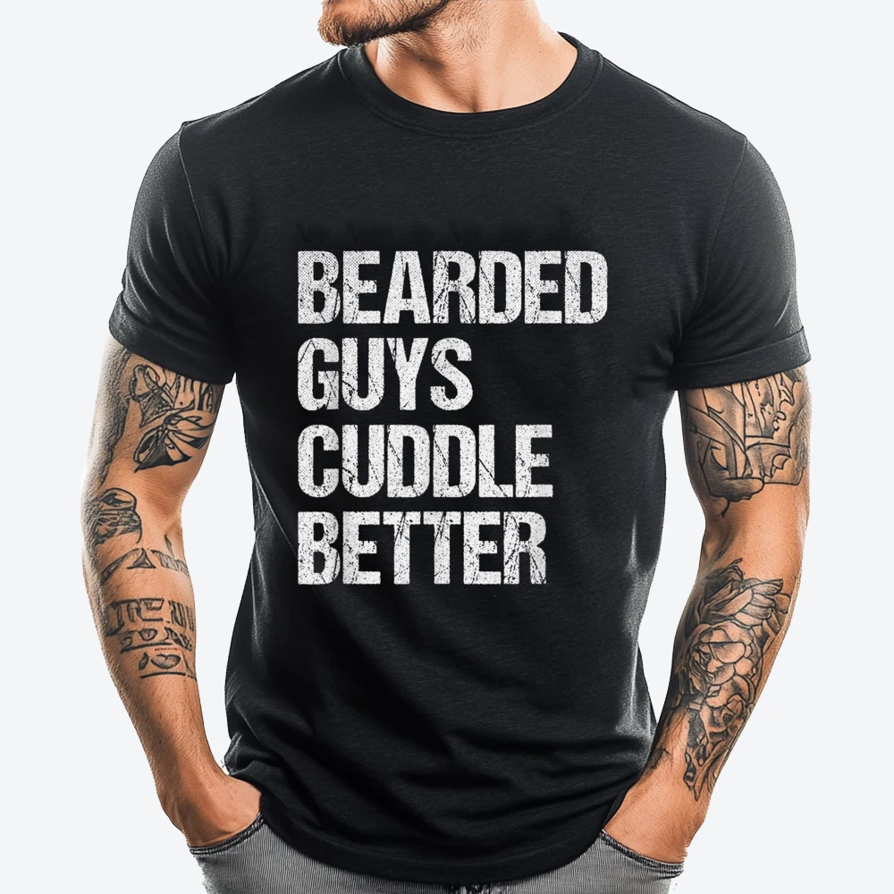 Bearded Guys Cuddle Better Brand T Shirt Original Mens T-Shirts Graphic Camiseta Chinese Style Classic
Bearded Guys Cuddle Better Brand T Shirt Original Mens T-Shirts Graphic Camiseta Chinese Style Classic
