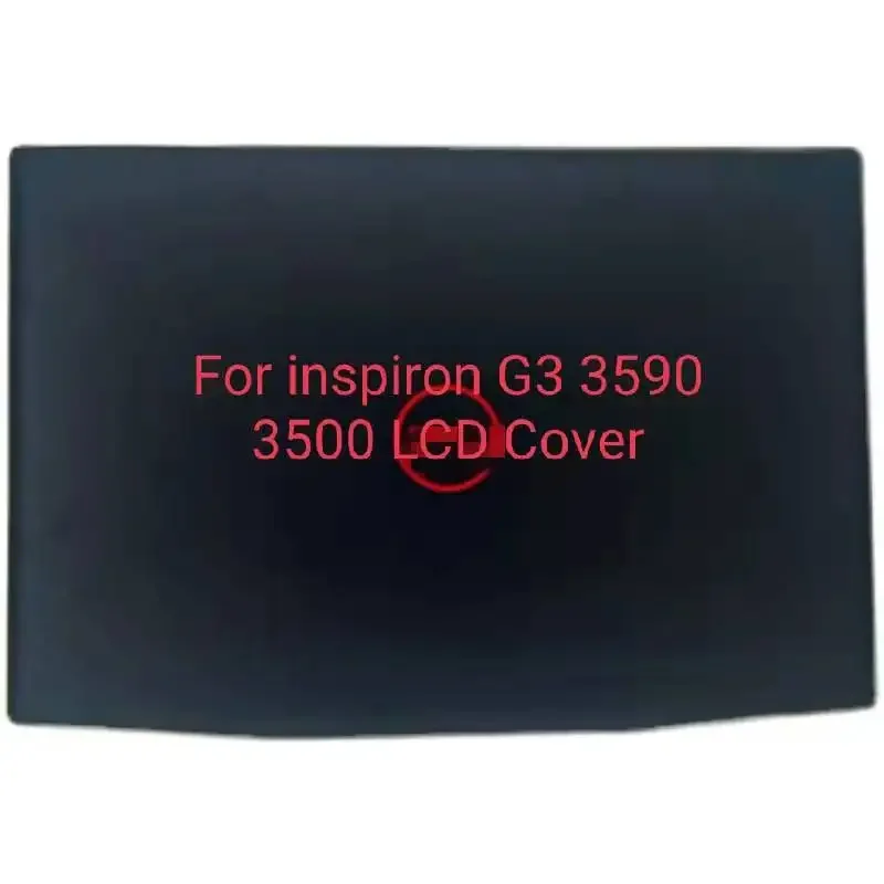 Новый оригинальный для DELL G3 15 3590, верхняя задняя крышка ЖК-дисплея G3 3500, задняя крышка, верхний корпус 0747KP, красный логотип, улучшенные армирующие винты
Новый оригинальный для DELL G3 15 3590, верхняя задняя крышка ЖК-дисплея G3 3500, задняя крышка, верхний корпус 0747KP, красный логотип, улучшенные армирующие винты