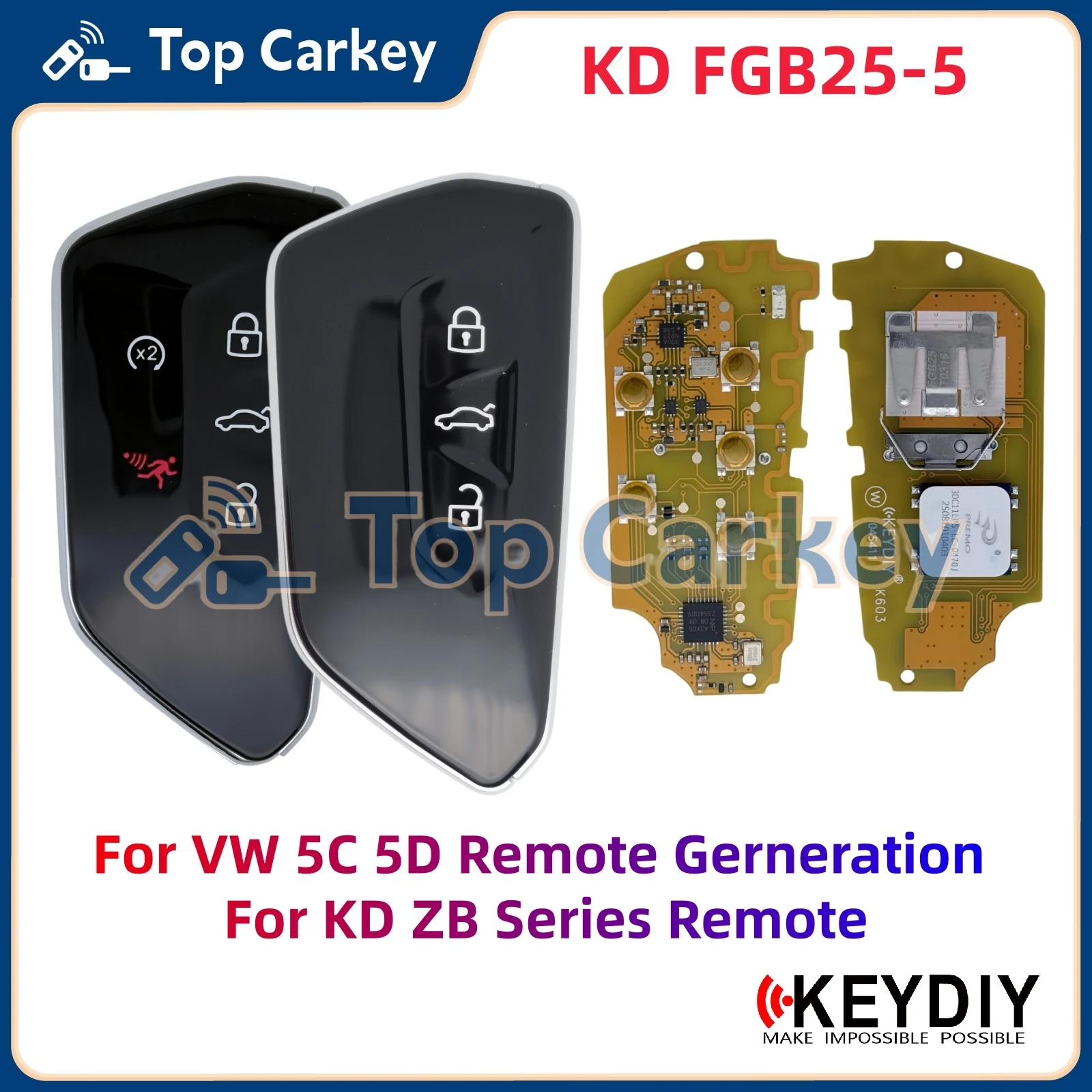 KEYDIY FGB25-5 FGB25 PCB Board with Key Shell for VW 5C 5D Remote Generation for ZB Type Remote
KEYDIY FGB25-5 FGB25 PCB Board with Key Shell for VW 5C 5D Remote Generation for ZB Type Remote