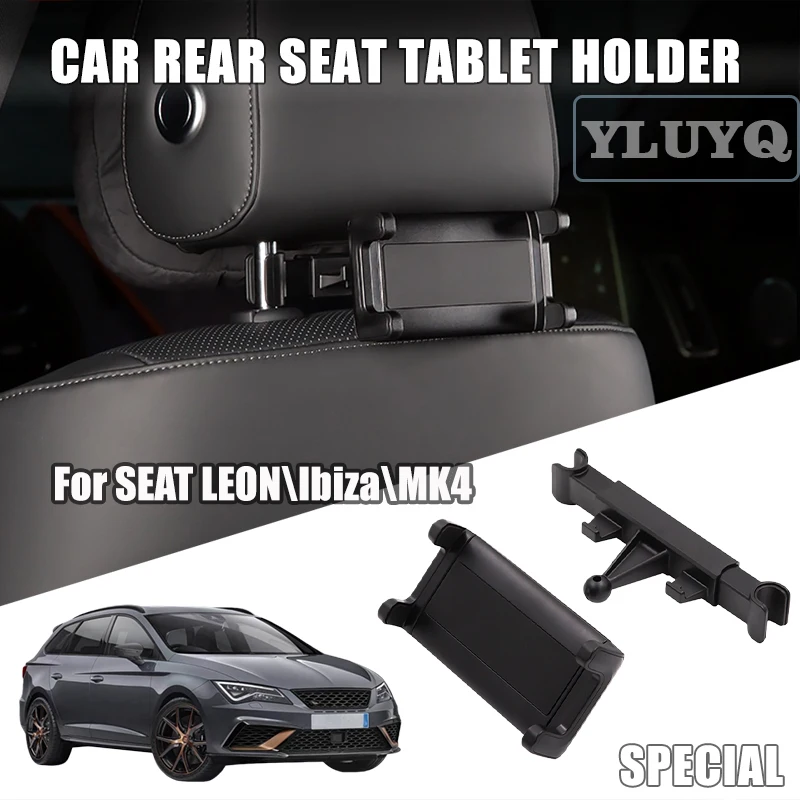 Автомобильный держатель для планшета SEAT LEON, специальное фиксированное опорное крепление для спинки заднего сиденья, аксессуары для салона автомобиля
Автомобильный держатель для планшета SEAT LEON, специальное фиксированное опорное крепление для спинки заднего сиденья, аксессуары для салона автомобиля
