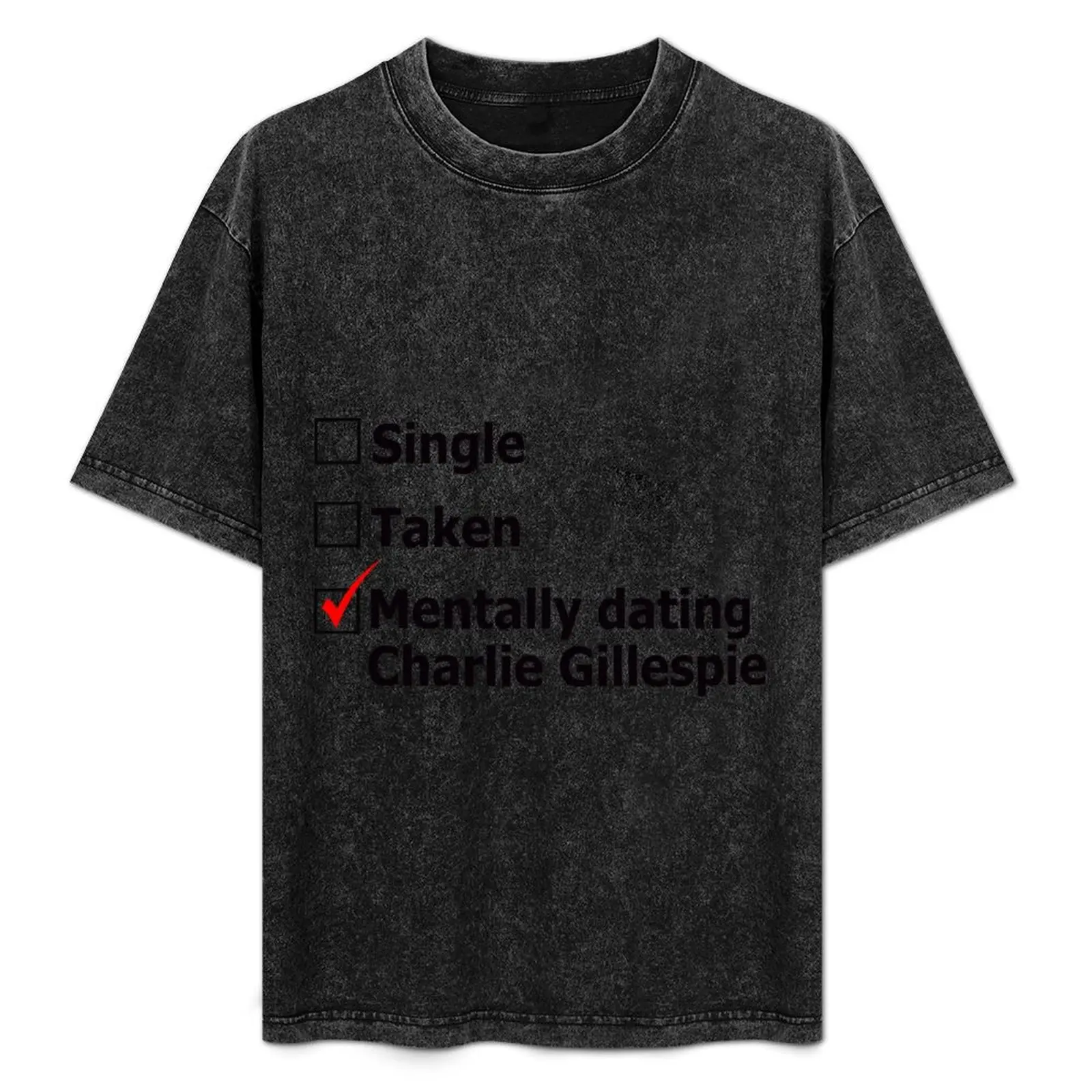 Mentally dating Charlie Gillespie T-Shirt Basic Casual Wear Short Sleeve Top
Mentally dating Charlie Gillespie T-Shirt Basic Casual Wear Short Sleeve Top