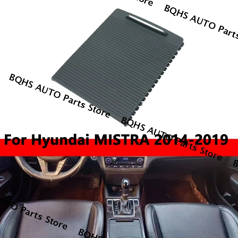 Центральная консоль автомобиля, держатель для чашки, слайд-роллей, держатель для напитков, занавеска, внутренние запасные части для Hyundai MISTRA 2014 2015-2019
Центральная консоль автомобиля, держатель для чашки, слайд-роллей, держатель для напитков, занавеска, внутренние запасные части для Hyundai MISTRA 2014 2015-2019