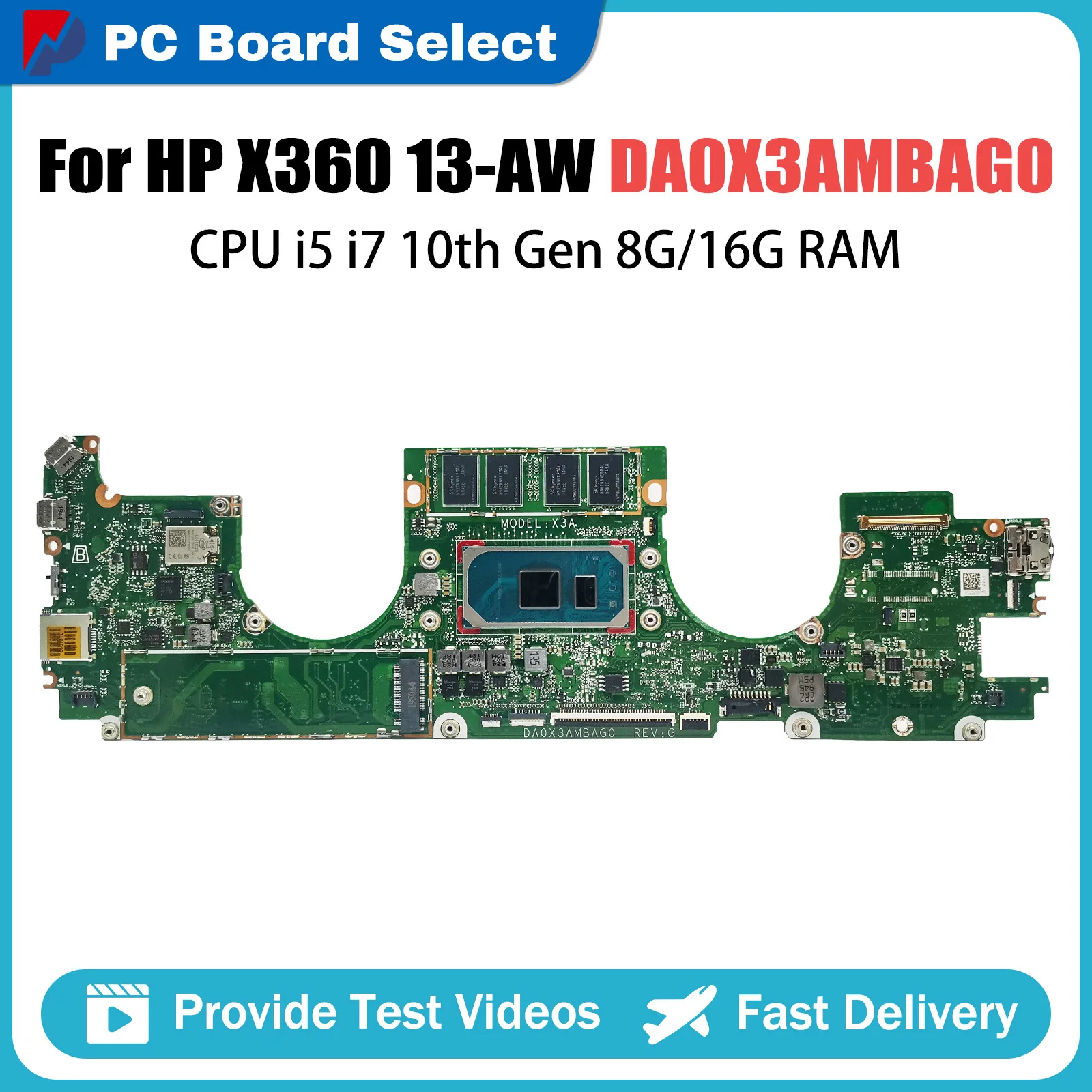 Laptop Mainboard For HP Spectre 13-AW L71985-601 L71986-601 L71988-601 DA0X3AMBAG0 Motherboard CPU I5 I7 10th 8G 16G RAM
Laptop Mainboard For HP Spectre 13-AW L71985-601 L71986-601 L71988-601 DA0X3AMBAG0 Motherboard CPU I5 I7 10th 8G 16G RAM