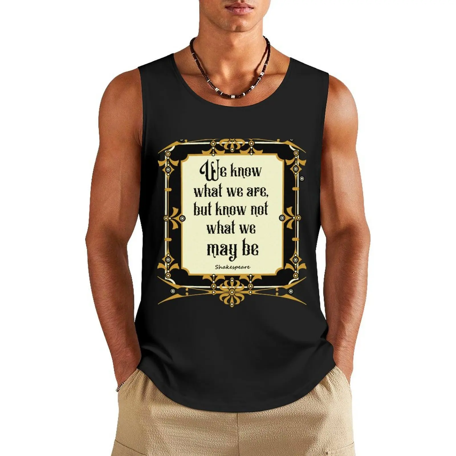 We know what we are, but not what we maybe Tank Top fitness clothing for men gym Men's t-shirts Fitness men clothing
We know what we are, but not what we maybe Tank Top fitness clothing for men gym Men's t-shirts Fitness men clothing