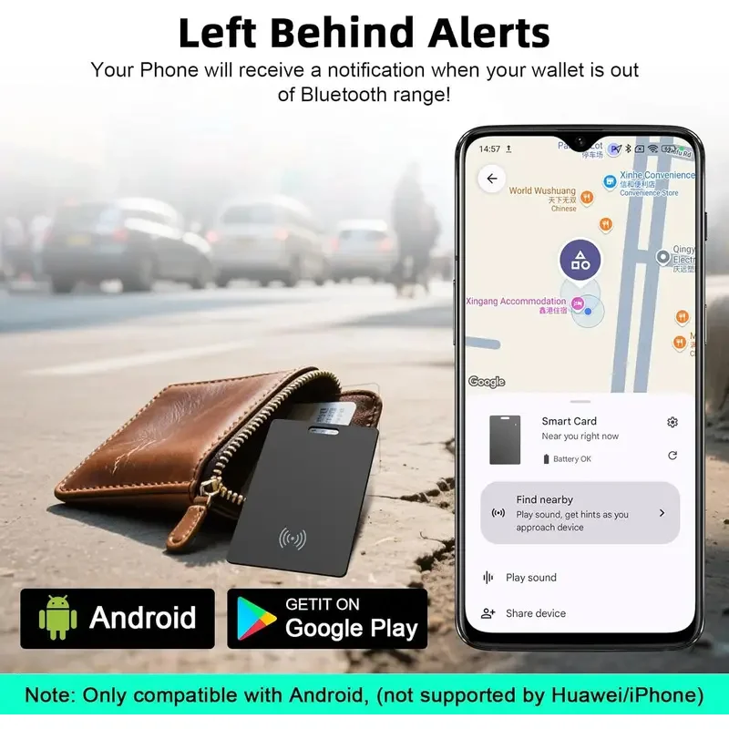 Smart card tracker, ideal for everyday personal items and travel luggage; compatible with the Android-based “FindHub” network
Smart card tracker, ideal for everyday personal items and travel luggage; compatible with the Android-based “FindHub” network