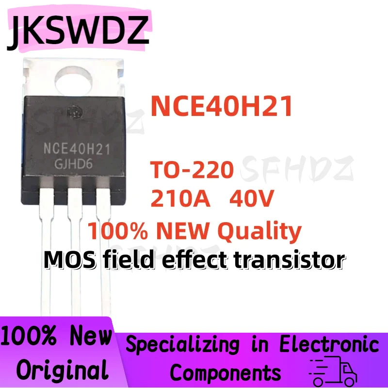 High Quality 10/20/30PCS 100% NEW NCE40H21 TO-220 210A 40V MOS field effect transistor Brand new in stock
High Quality 10/20/30PCS 100% NEW NCE40H21 TO-220 210A 40V MOS field effect transistor Brand new in stock