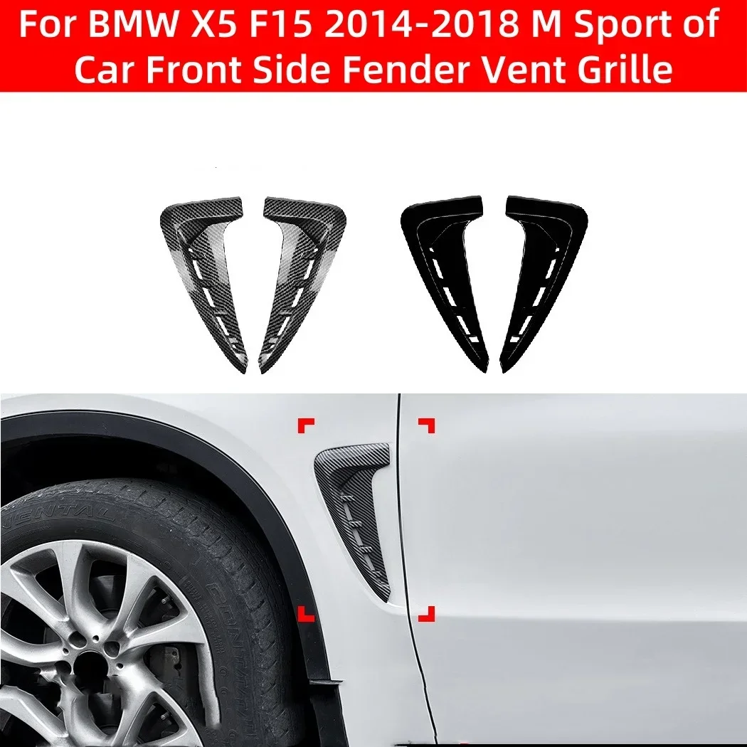 For BMW X5 F15 2014-2018 M Sport Car Front Side Fender Vent Grille Wing Air Flow Cover Shark Gills Trim Stickers Decoration
For BMW X5 F15 2014-2018 M Sport Car Front Side Fender Vent Grille Wing Air Flow Cover Shark Gills Trim Stickers Decoration
