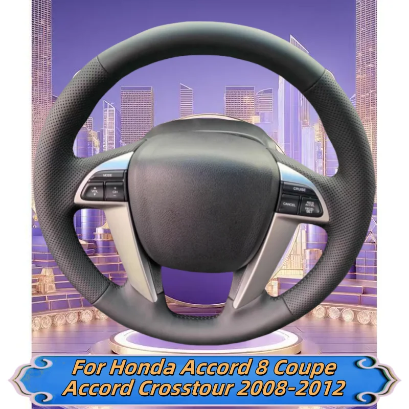 Car Steering Wheel Cover Hand-Sewn Microfiber Leather For Honda Accord 8 Coupe Accord Crosstour 2008-2012 Car Accessories
Car Steering Wheel Cover Hand-Sewn Microfiber Leather For Honda Accord 8 Coupe Accord Crosstour 2008-2012 Car Accessories