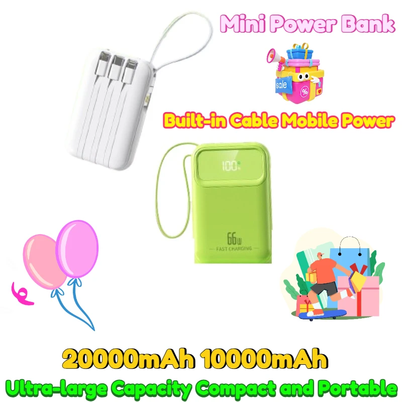 20000mAh/ 10000mAh Mini Power Bank Ultra-large Capacity Compact and Portable with Built-in Cable Mobile Power
20000mAh/ 10000mAh Mini Power Bank Ultra-large Capacity Compact and Portable with Built-in Cable Mobile Power