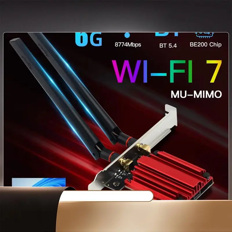 BE200 PCIE Wifi Adapter 8774Mbps BE200NGW For Bluetooth 5.4 Tri-Band 2.4G/5G/6Ghz-N35R
BE200 PCIE Wifi Adapter 8774Mbps BE200NGW For Bluetooth 5.4 Tri-Band 2.4G/5G/6Ghz-N35R