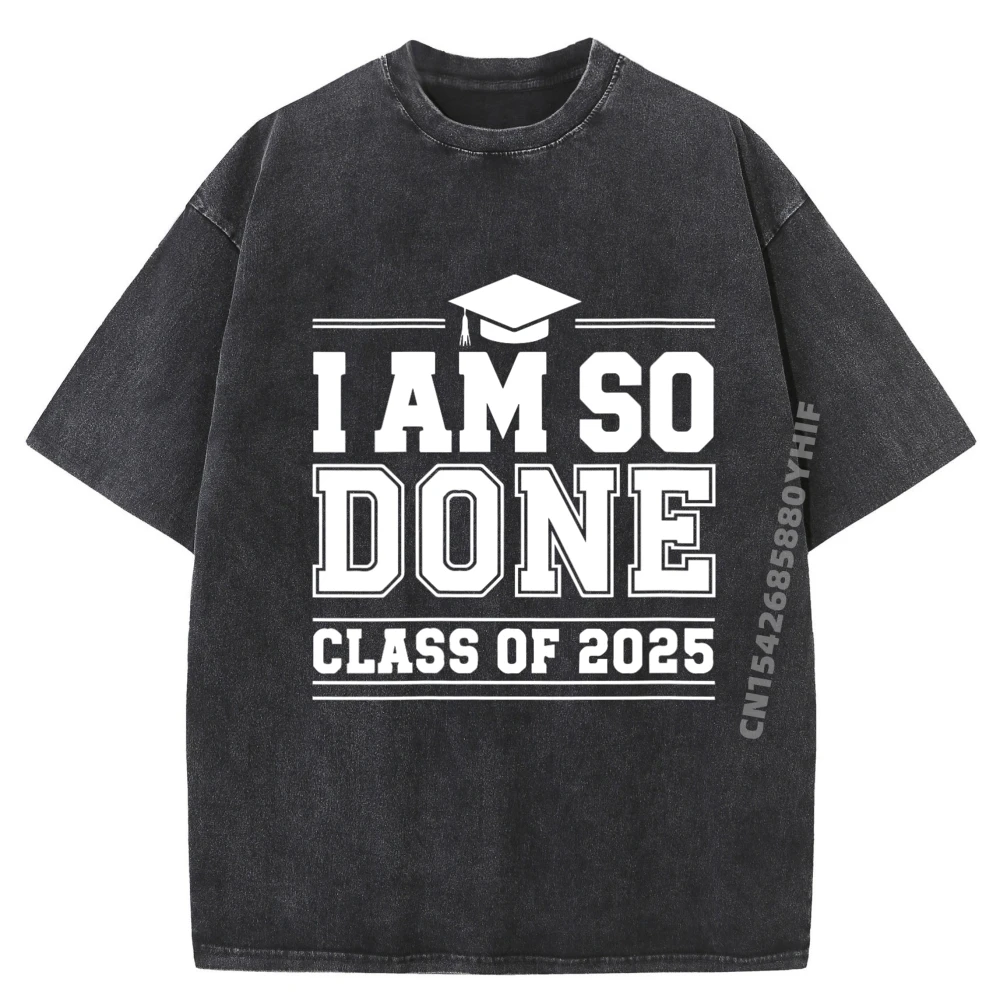 Mens Class Of 2025 I Am So Done Graduation Funny 2025 Graduation Clothing Graphic T-Shirt Mens Leisure Washed Clothes
Mens Class Of 2025 I Am So Done Graduation Funny 2025 Graduation Clothing Graphic T-Shirt Mens Leisure Washed Clothes
