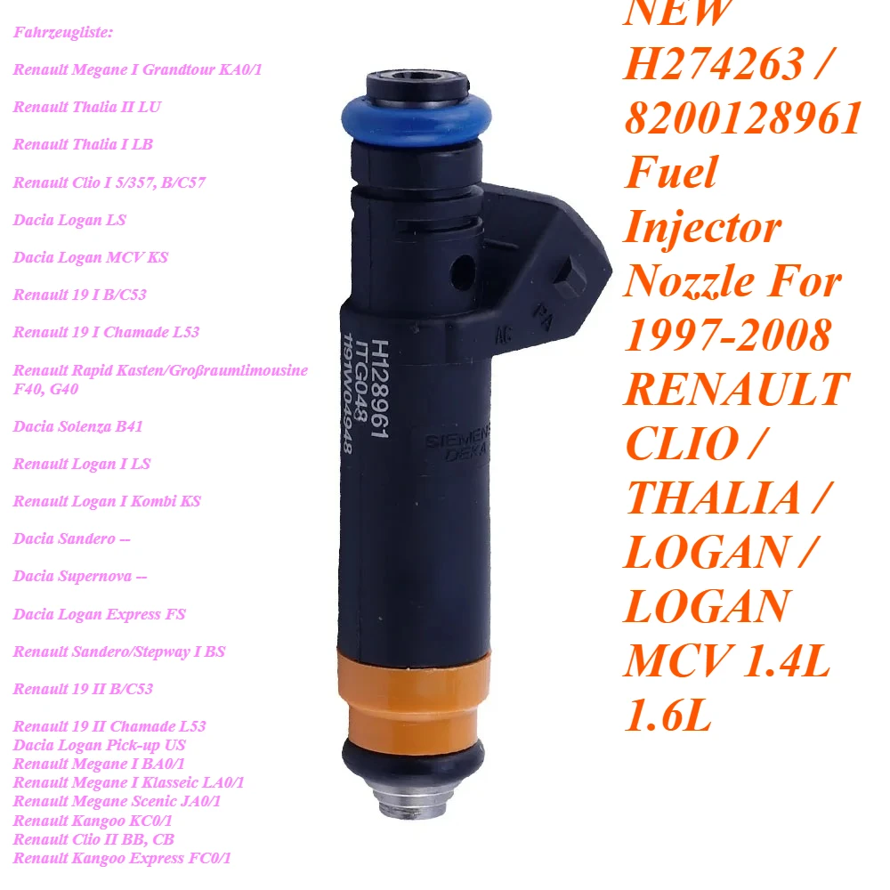 NEW H274263 / 8200128961 Fuel Injector Nozzle For 1997-2008 RENAULT CLIO / THALIA / LOGAN / LOGAN MCV 1.4L 1.6L
NEW H274263 / 8200128961 Fuel Injector Nozzle For 1997-2008 RENAULT CLIO / THALIA / LOGAN / LOGAN MCV 1.4L 1.6L