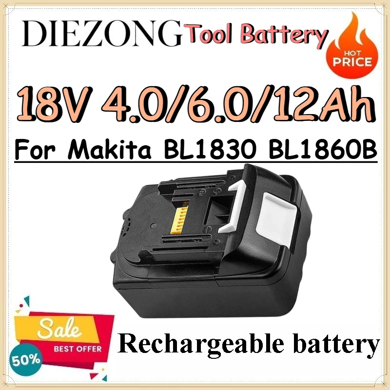 18V 3.0/4.0/6.0/12Ah Tool Battery for Makita BL1830 BL1860B Replacement Lithium Battery for Handheld Electric Drill
18V 3.0/4.0/6.0/12Ah Tool Battery for Makita BL1830 BL1860B Replacement Lithium Battery for Handheld Electric Drill
