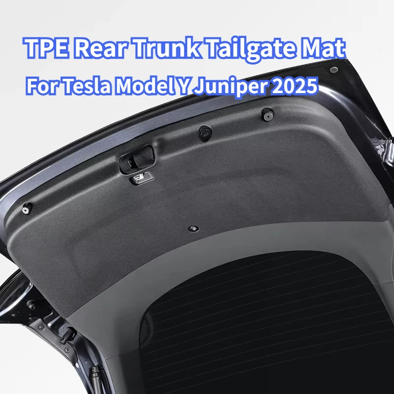 Коврик для задней двери багажника для Tesla Model Y Juniper 2025 TPE, защитный коврик для внутренней двери багажника, аксессуары для внутренних дверей
Коврик для задней двери багажника для Tesla Model Y Juniper 2025 TPE, защитный коврик для внутренней двери багажника, аксессуары для внутренних дверей