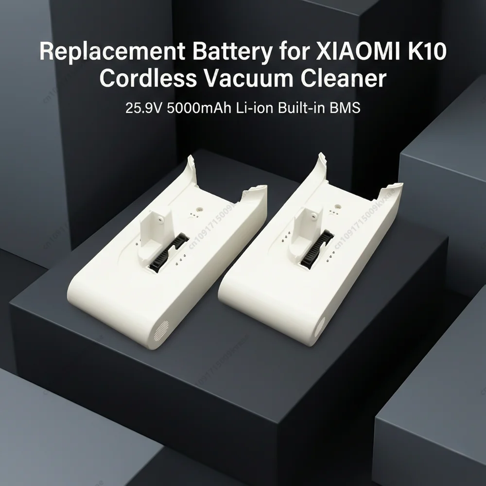 Replacement Pack for Xiaomi Mijia K10 MJWXCQ04ZM Handheld Vacuum 25.2V 5000mAh Li-ion Battery Rechargeable BMS Spare Parts
Replacement Pack for Xiaomi Mijia K10 MJWXCQ04ZM Handheld Vacuum 25.2V 5000mAh Li-ion Battery Rechargeable BMS Spare Parts