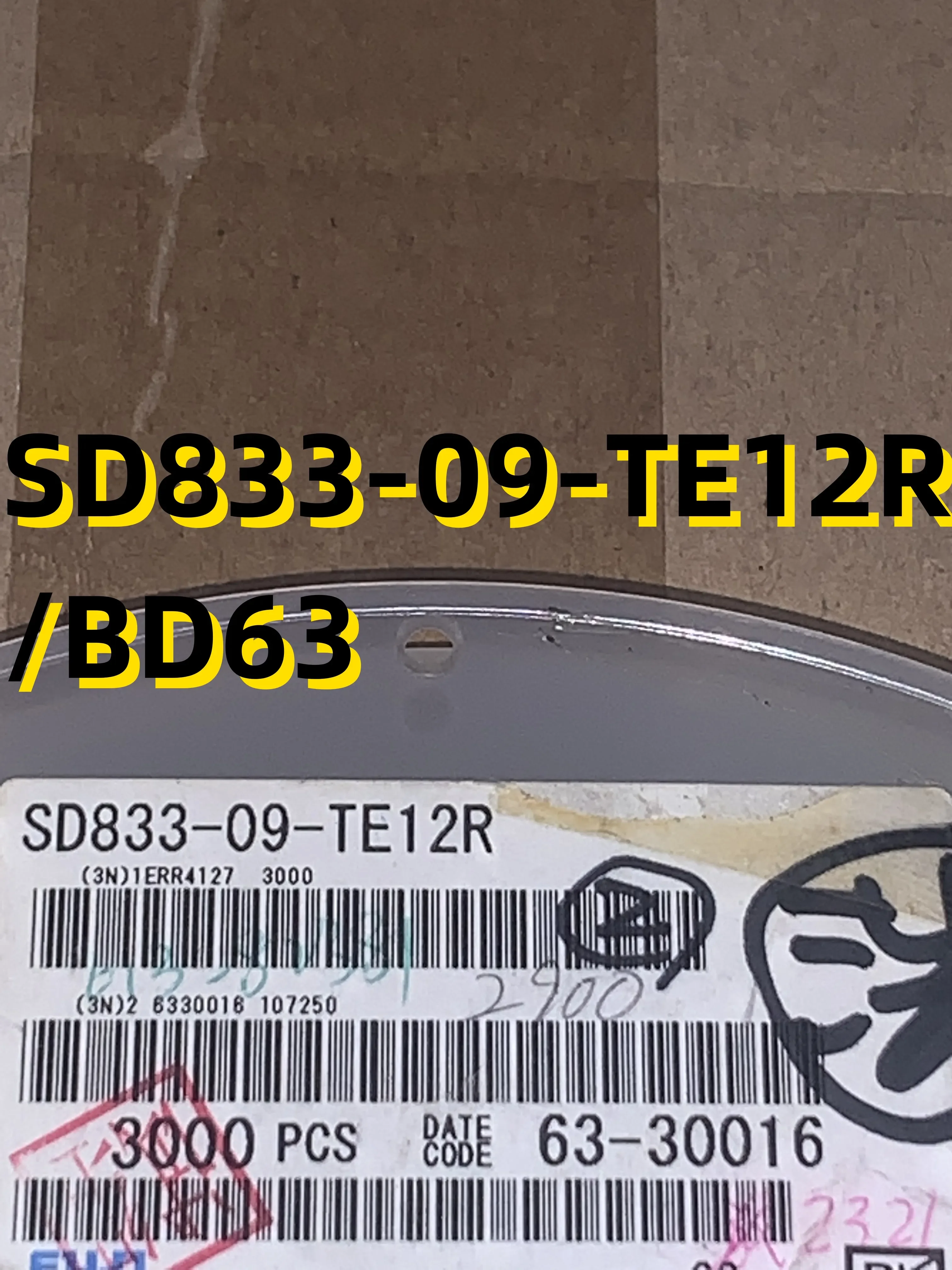 Brand New Original 10pcs SD833-09-TE12R /BD63
Brand New Original 10pcs SD833-09-TE12R /BD63