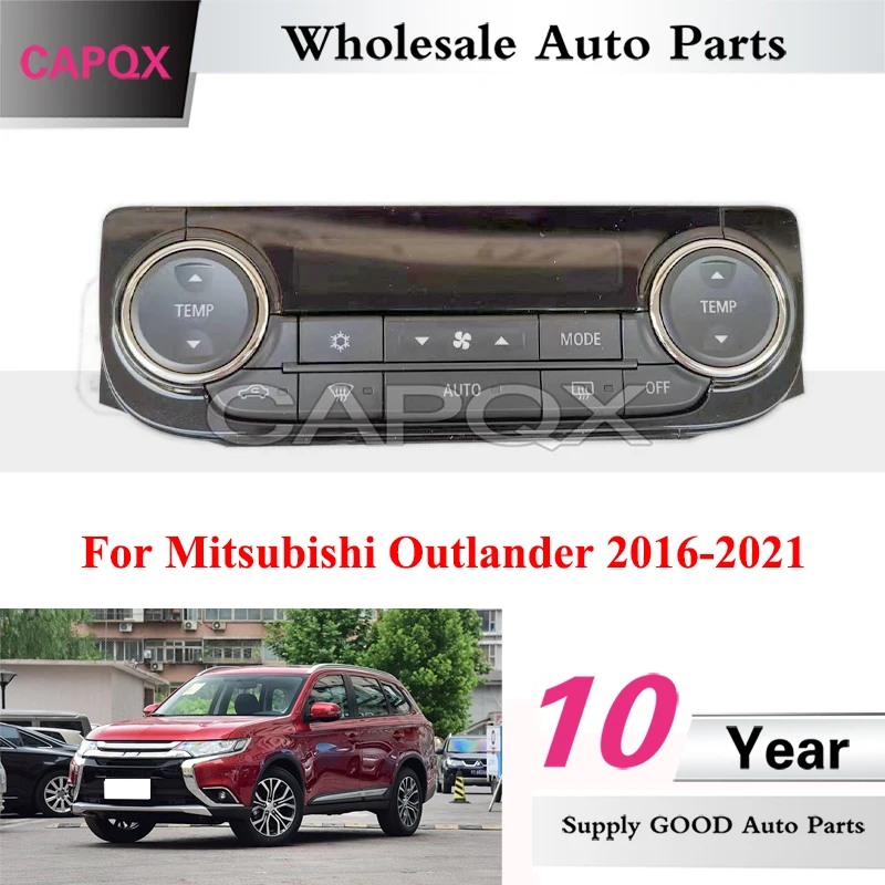 CAPQX Air Conditioning Switch For Mitsubishi Outlander 2016-2021 Air Conditioning Controller Air Conditioning Panel Assembly A/C
CAPQX Air Conditioning Switch For Mitsubishi Outlander 2016-2021 Air Conditioning Controller Air Conditioning Panel Assembly A/C
