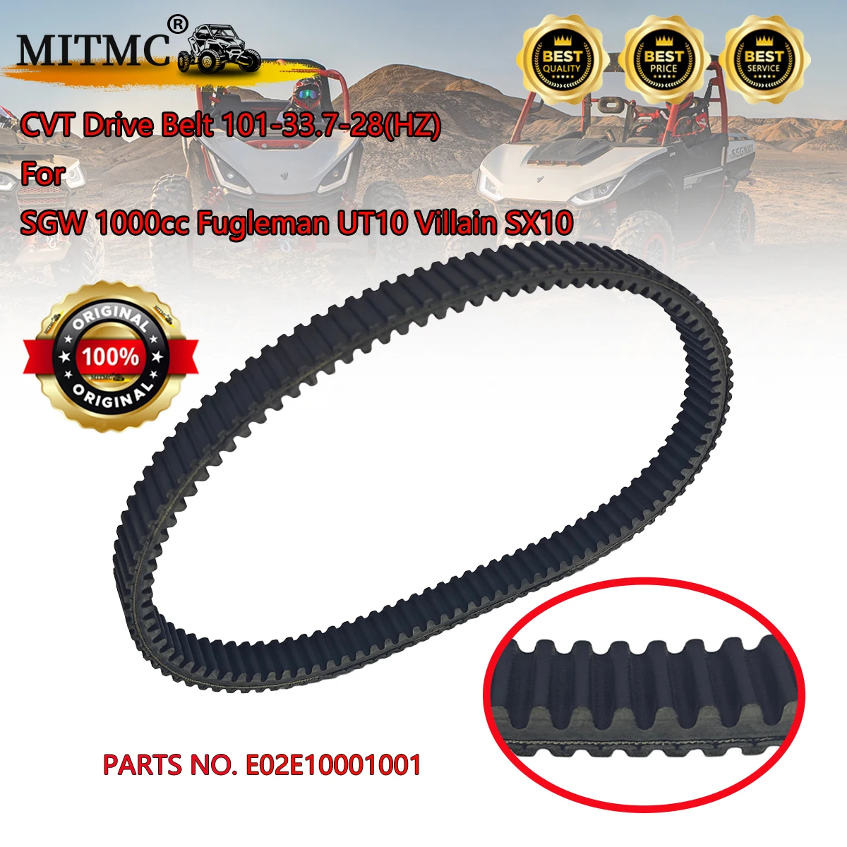 Original CVT Drive Belt 101-33.7-28 (HZ) For SGW 1000cc Fugleman UT10 UTV Villain SX10 SSV E02E10001001
Original CVT Drive Belt 101-33.7-28 (HZ) For SGW 1000cc Fugleman UT10 UTV Villain SX10 SSV E02E10001001