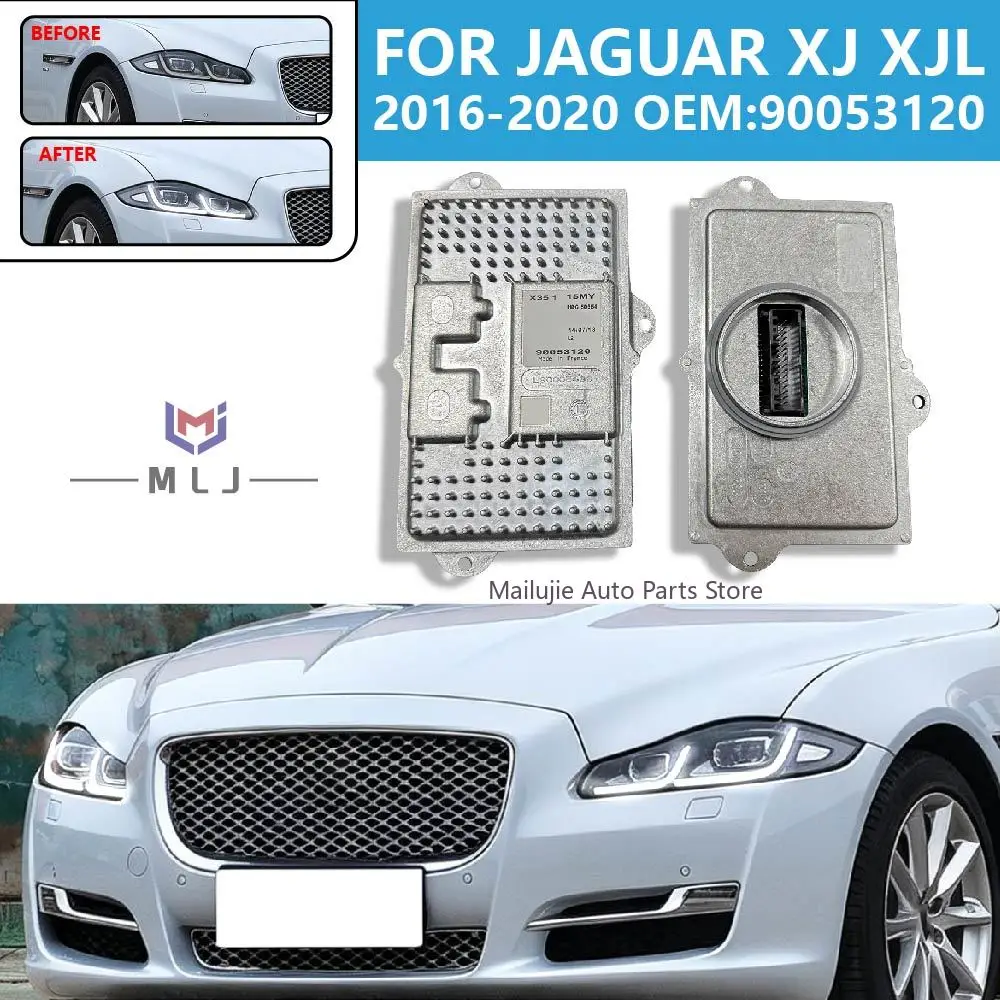 For Jaguar XJ XJL 2016-2020 OEM 90053120 Headlight LED Ballast Control Module Daytime Running Light Controller Car Accessories
For Jaguar XJ XJL 2016-2020 OEM 90053120 Headlight LED Ballast Control Module Daytime Running Light Controller Car Accessories